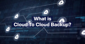 What is cloud to cloud backup?